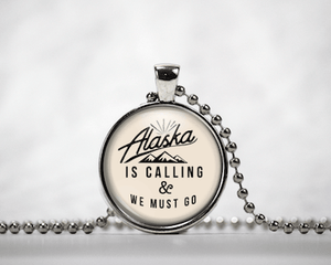 Alaska Is Calling | Cream Background