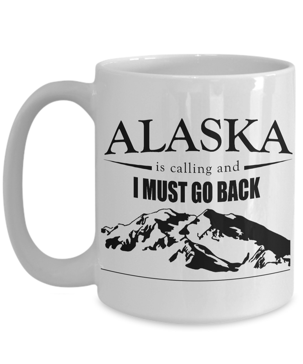 Alaska Is Calling - Go Back Mug