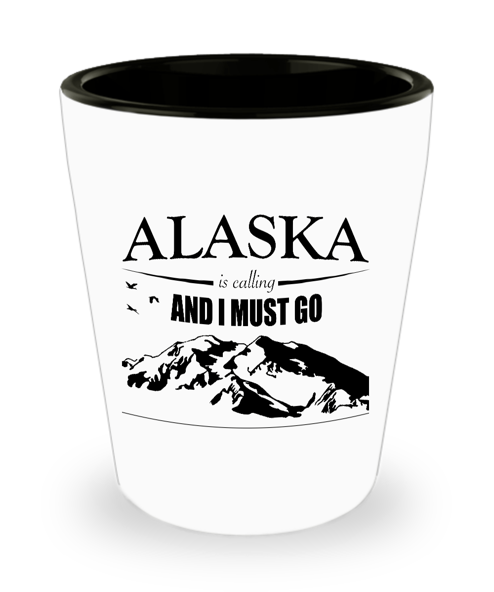 Alaska Is Calling Shot Glass